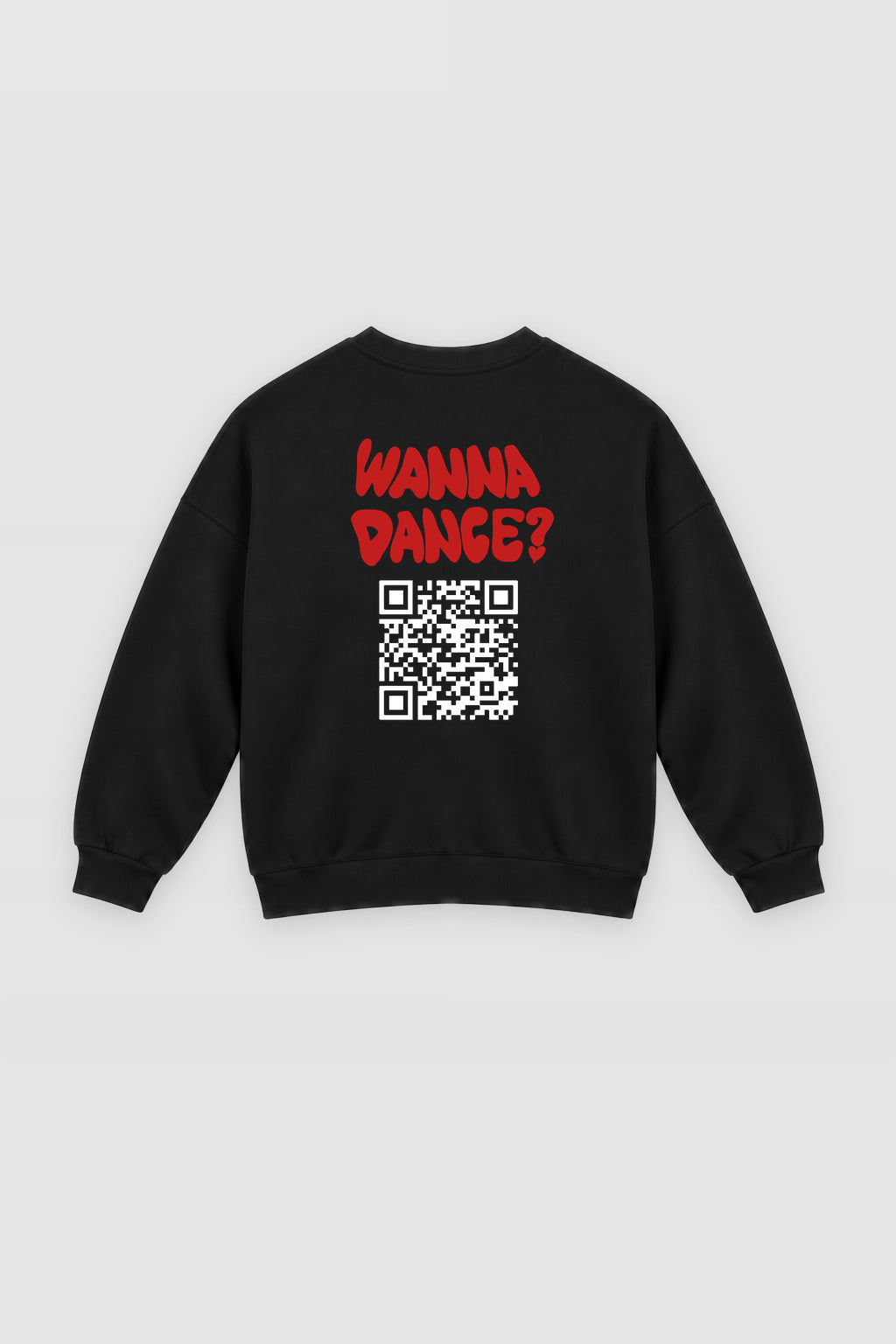 Wanna Dance? QR Sweatshirt