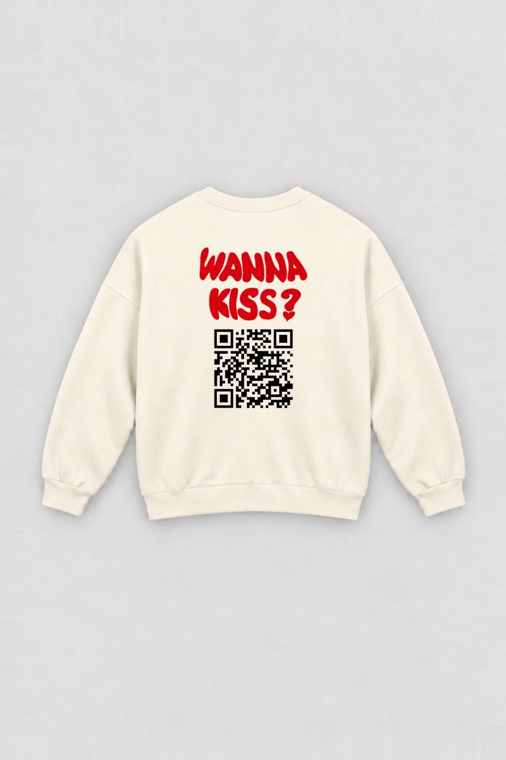 Wanna Kiss? QR Sweatshirt