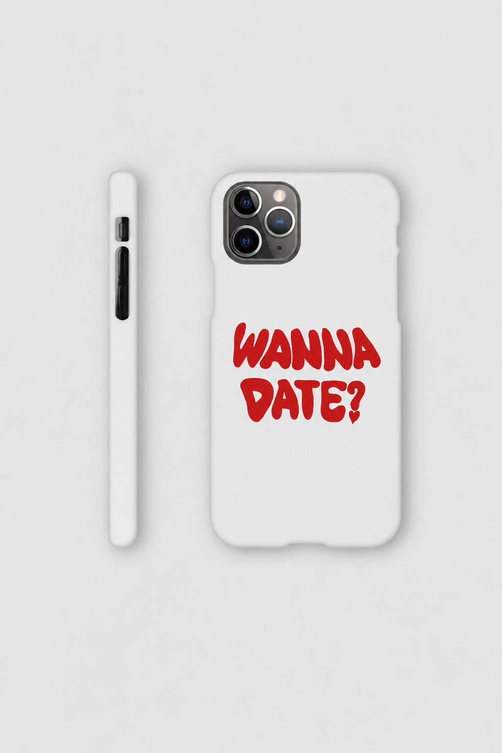 Wanna Date? iPhone Case