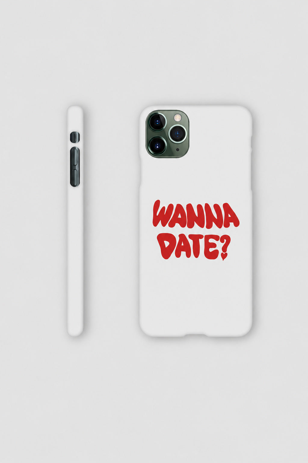 Wanna Date? iPhone Case