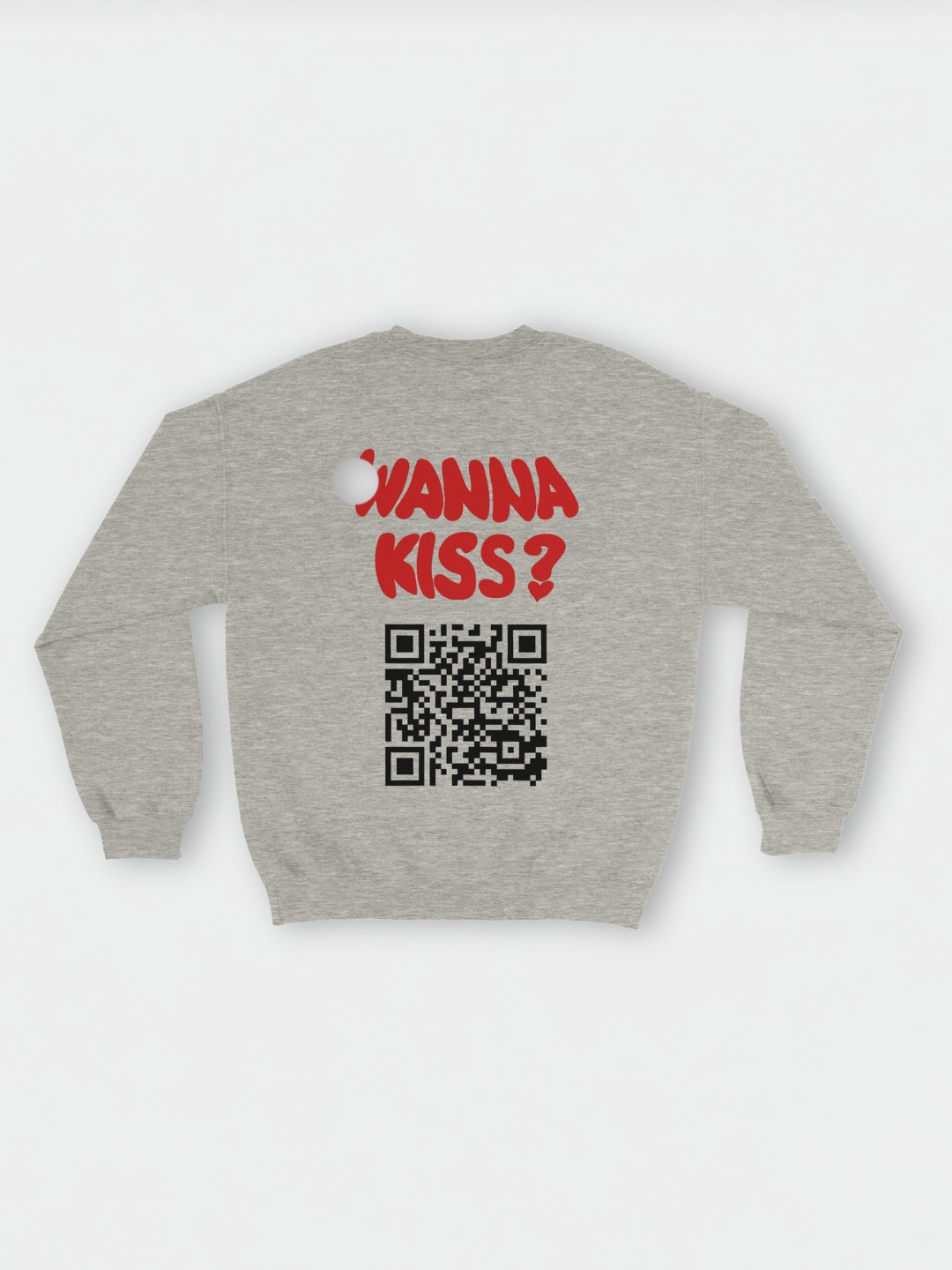 Wanna Kiss? (Custom IG) | Sweatshirt
