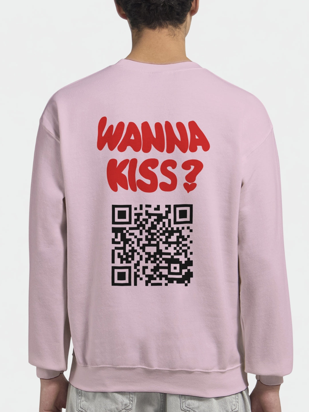Wanna Kiss? (Custom IG) | Sweatshirt