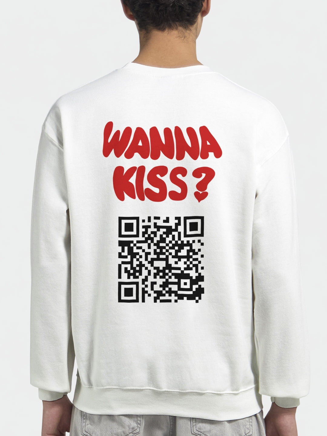 Wanna Kiss? (Custom IG) | Sweatshirt