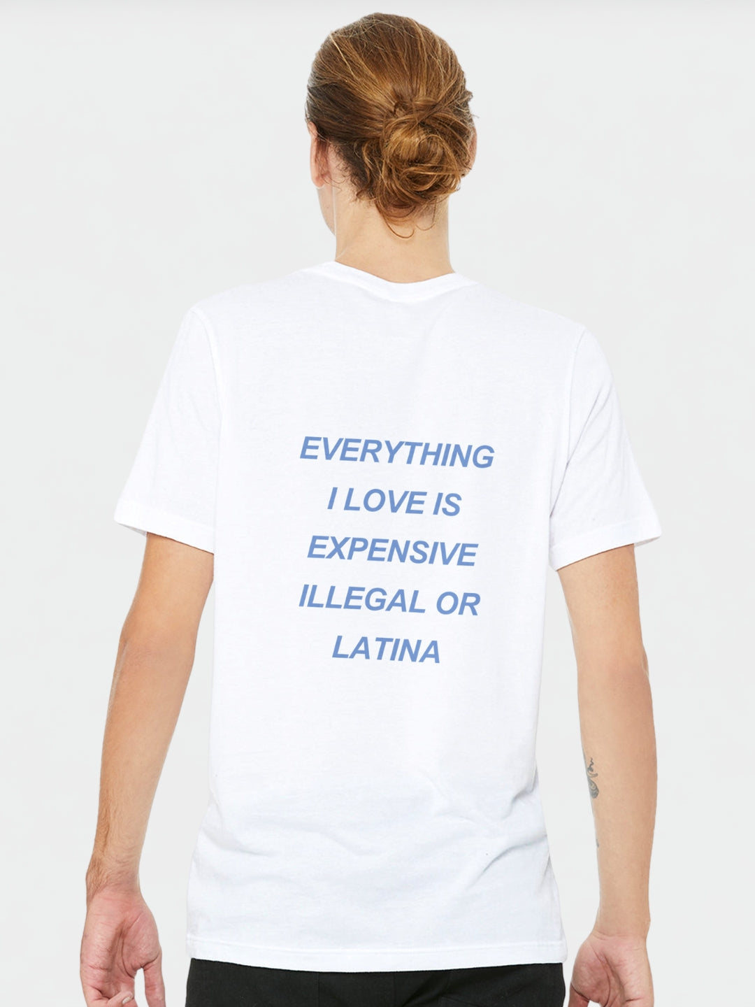 Everything I love is expensive, illegal or..." | T-Shirt