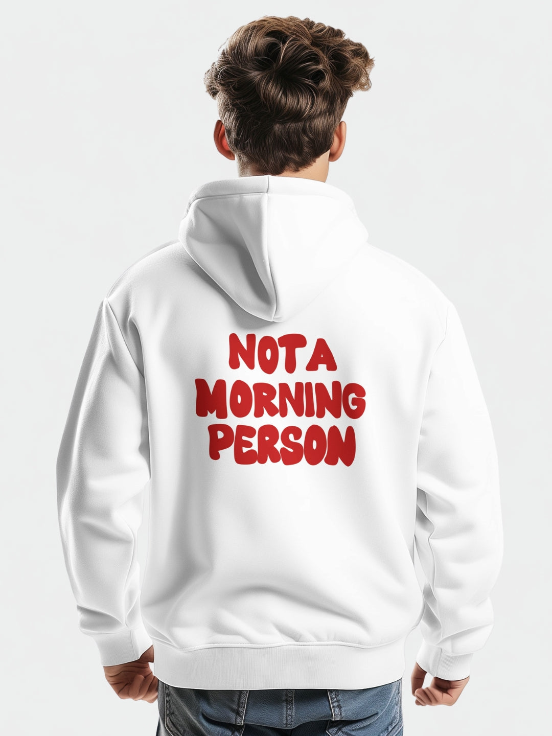Not A Morning Person | Hoodie