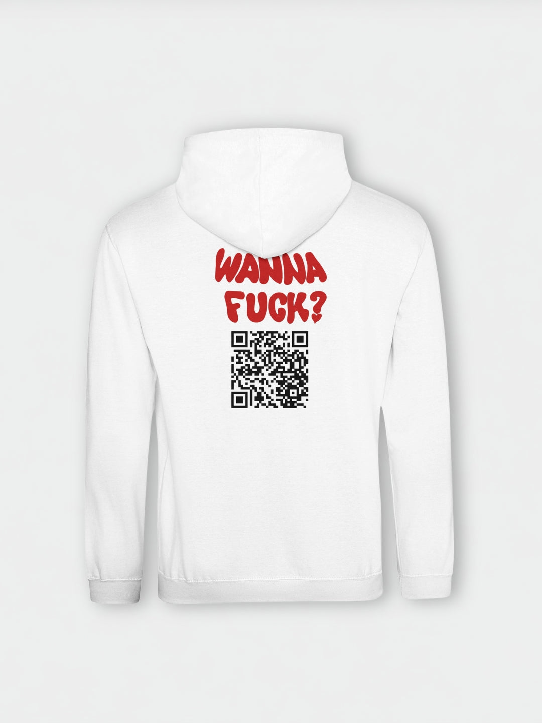 Wanna Fuck? (Custom IG) | Hoodie