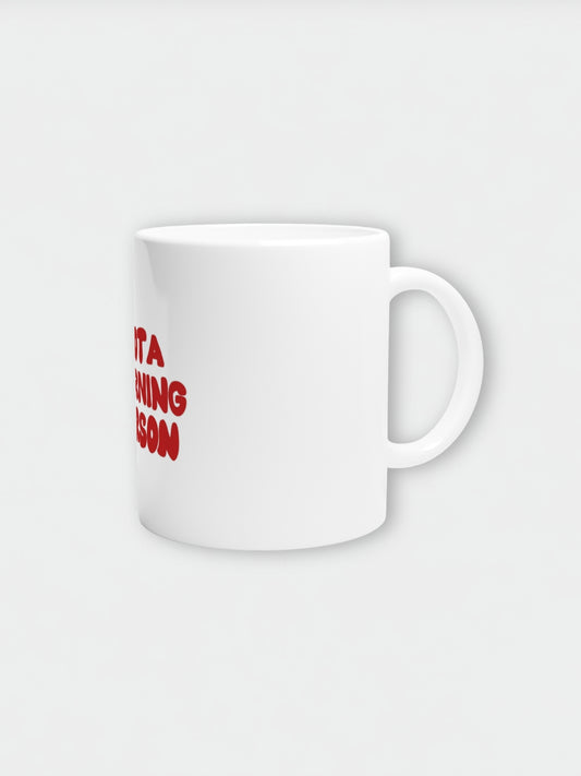 Not A Morning Person Mug