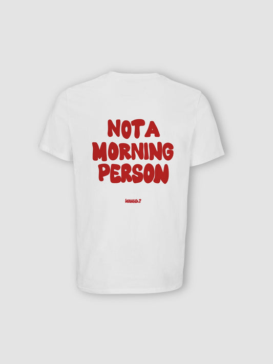 Not A Morning Person Tee