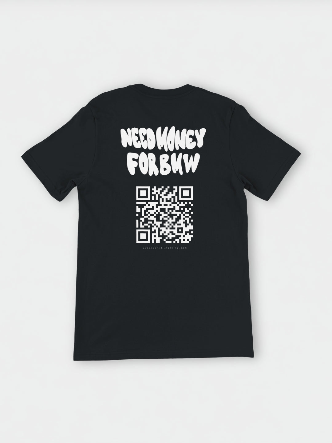 Need Money for BMW (Custom Paypal) | T-Shirt