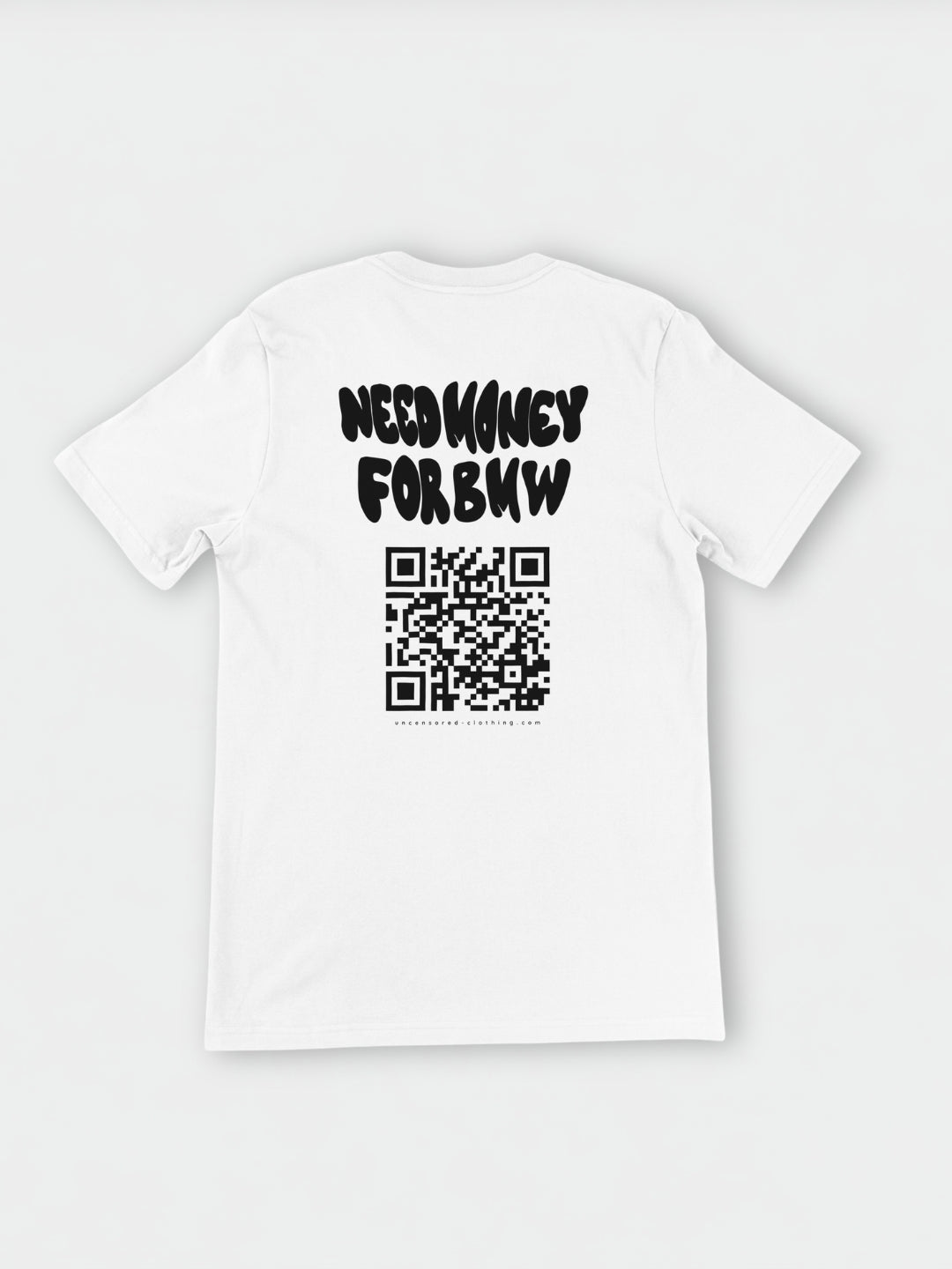 Need Money for BMW (Custom Paypal) | T-Shirt