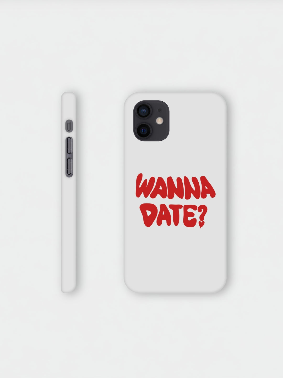 Wanna Date | iPhone Case
