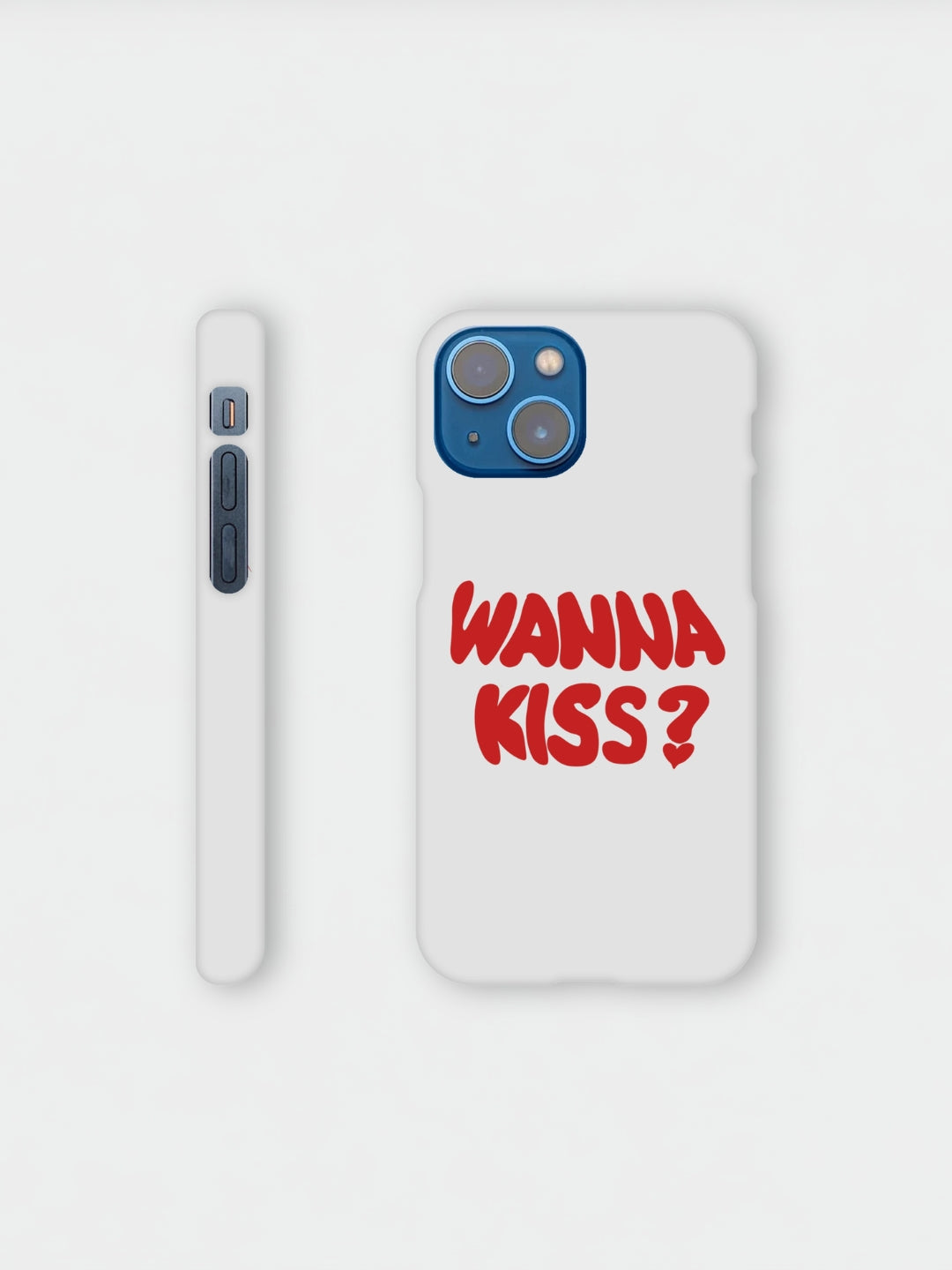 Wanna Kiss | Slim case