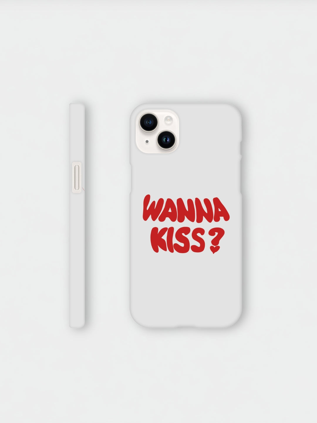 Wanna Kiss | Slim case