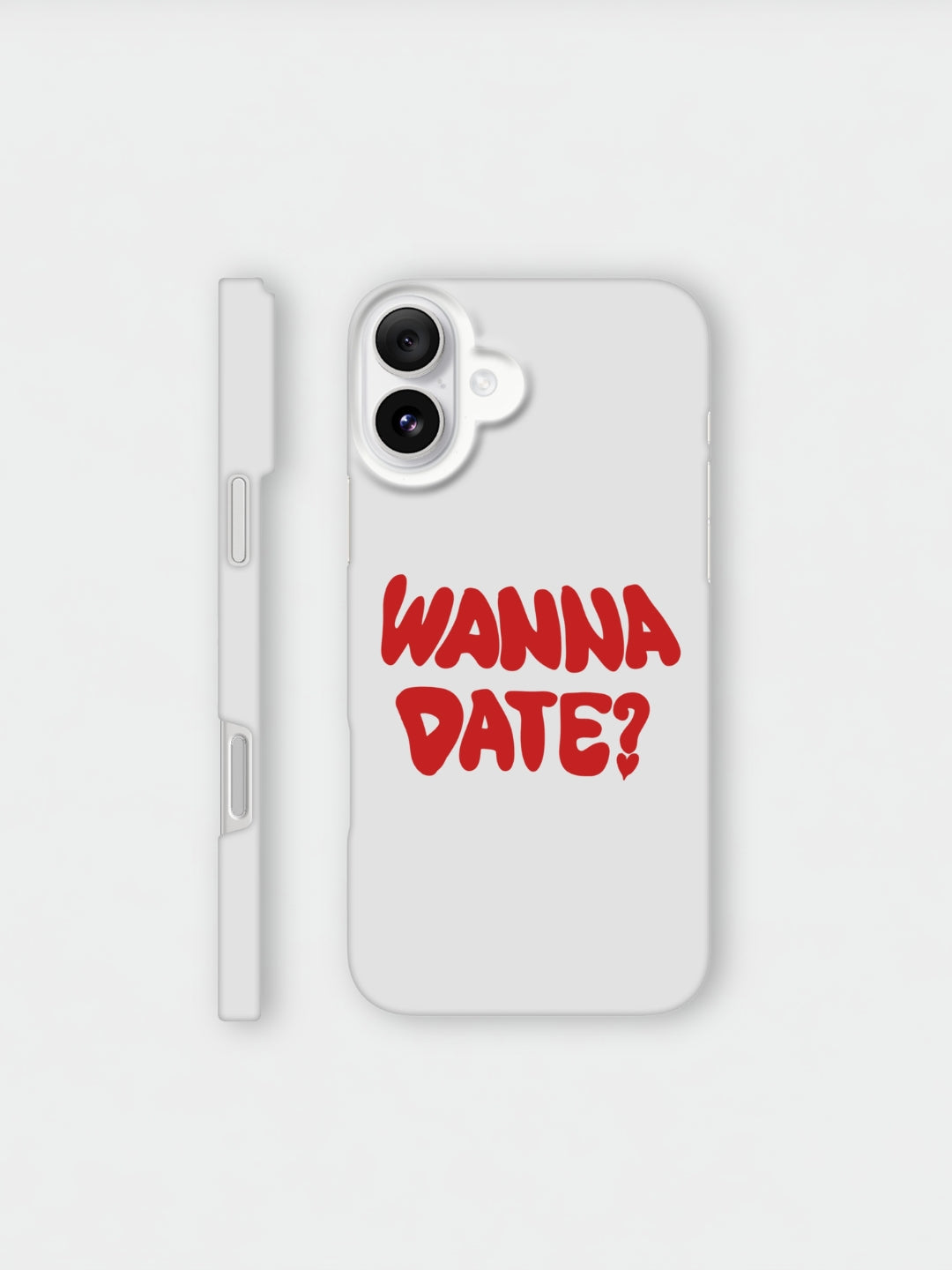 Wanna Date | iPhone Case