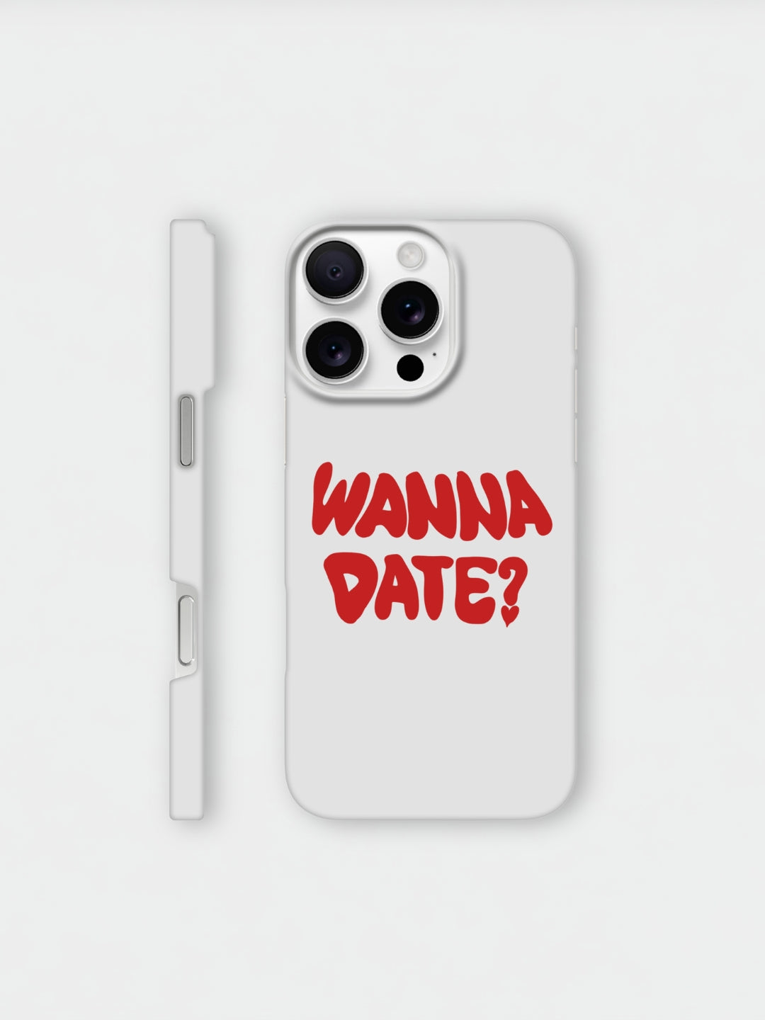 Wanna Date | iPhone Case