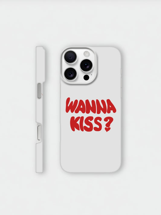 Wanna Kiss | iPhone Case