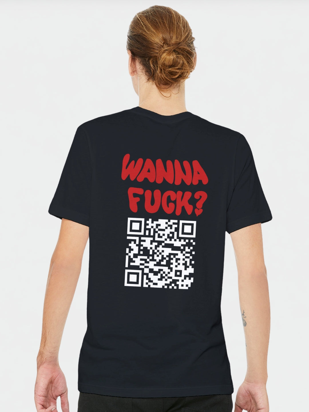 Wanna Fuck? (Custom IG) | T-Shirt