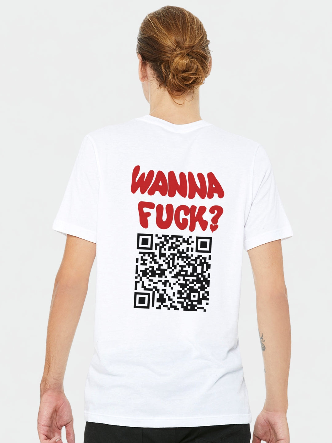 Wanna Fuck? (Custom IG) | T-Shirt