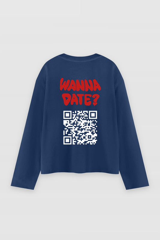 Wanna Date? QR Longsleeve