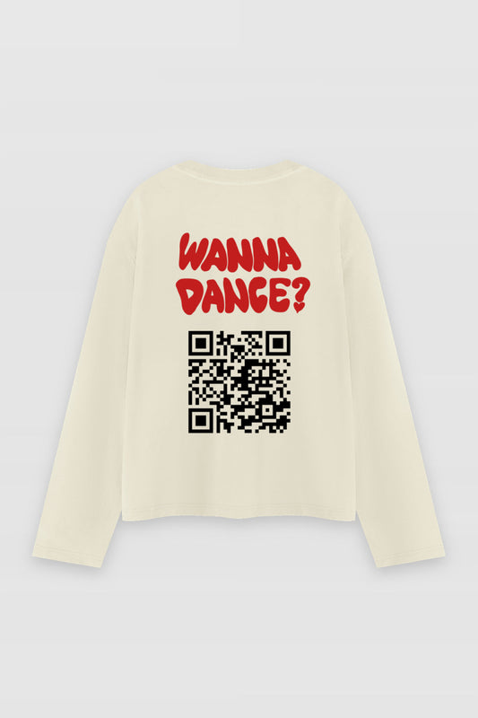Wanna Dance? QR Longsleeve